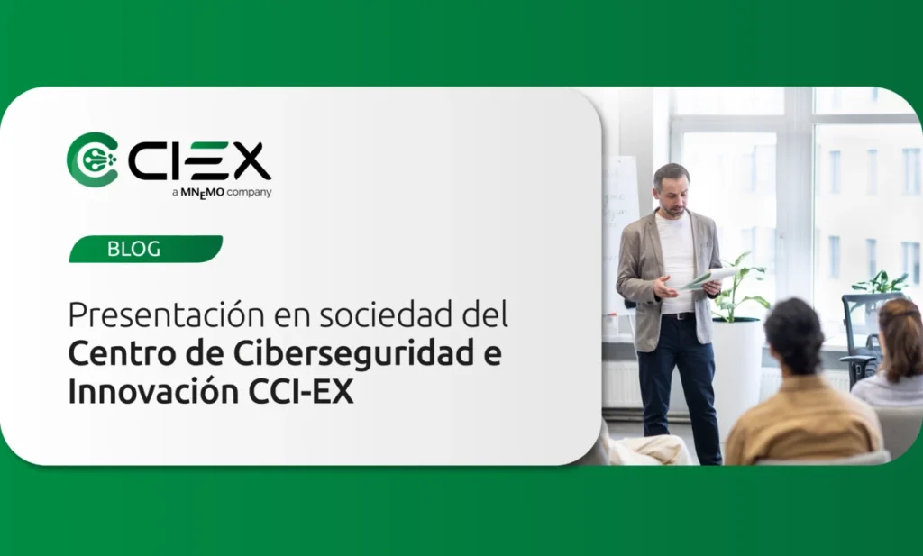 Centro de Ciberseguridad e Innovación CCIEX - MNEMO